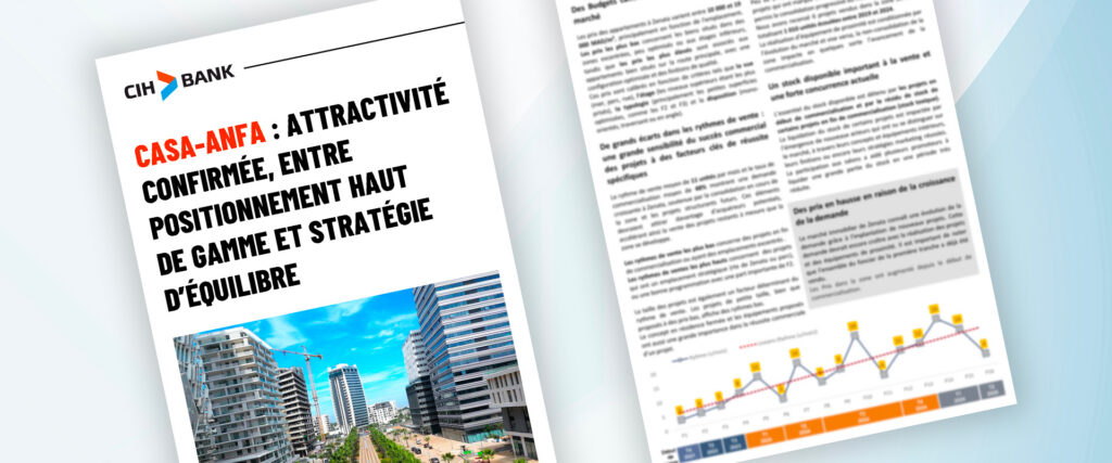 Casa-Anfa : attractivité confirmée, entre positionnement haut de gamme et stratégie d’équilibre
