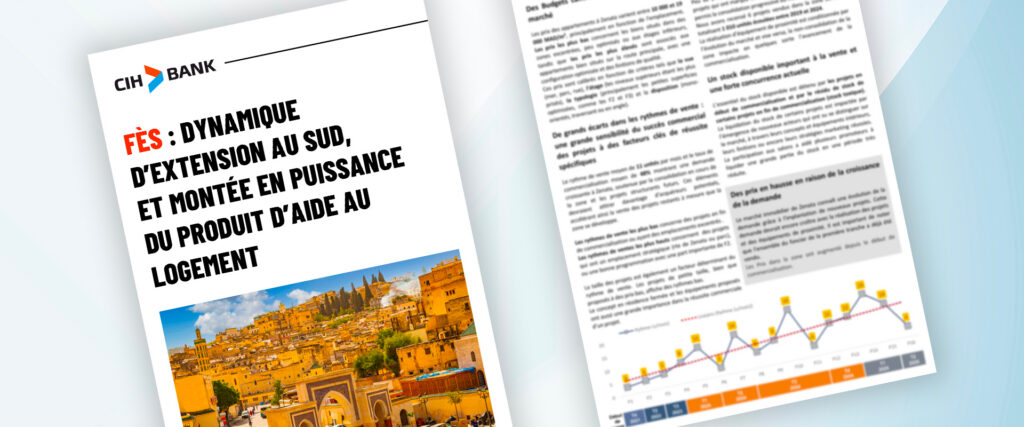 Fès : Dynamique d’extension au Sud, et montée en puissance du produit d’Aide au Logement